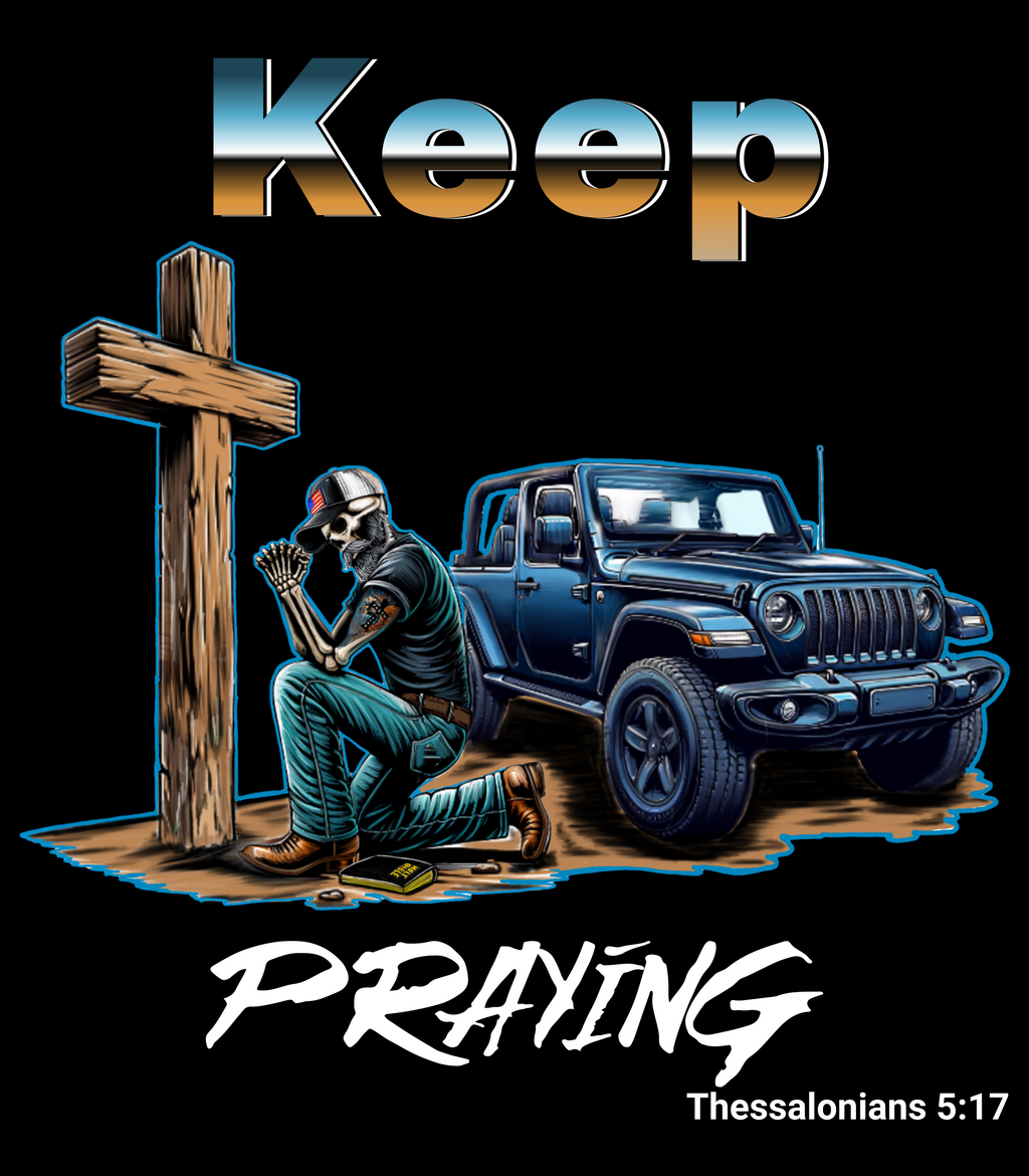 Keep Praying Tee – 1 Thessalonians 5:17